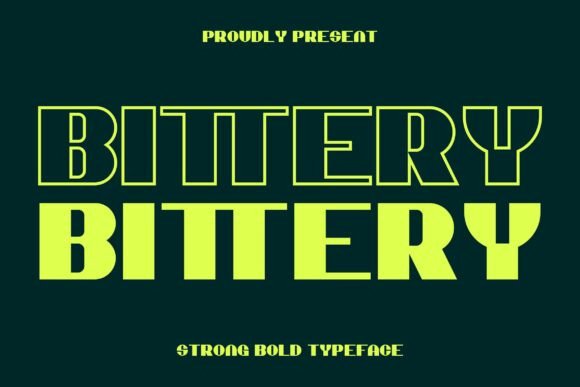 Bittery Font: A Bold Choice for Modern Design