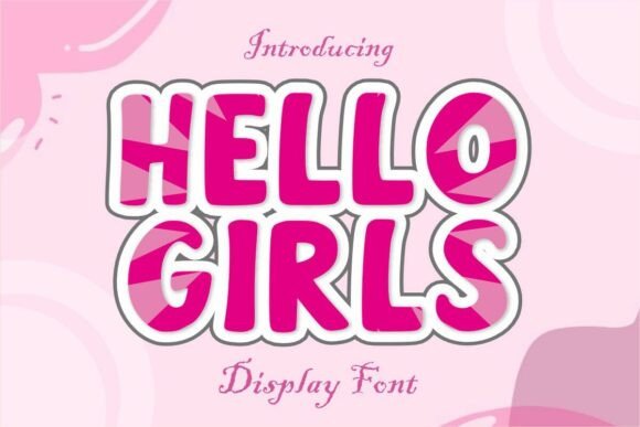 Hellogirls Regular for Branding That Speaks with Confidence