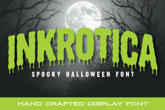 Inkrotica: A Horror-Inspired Display Font for Bold Digital Branding