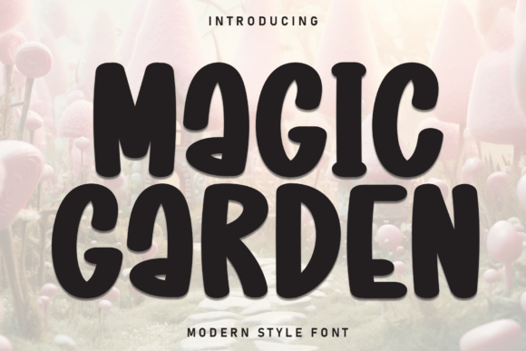 Magic Garden: A Font That Elevates Your Brand