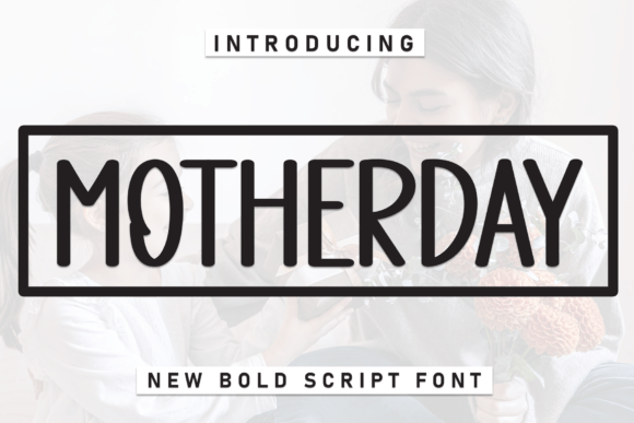 Motherday: A Display Font for Editorial Elegance and Readability