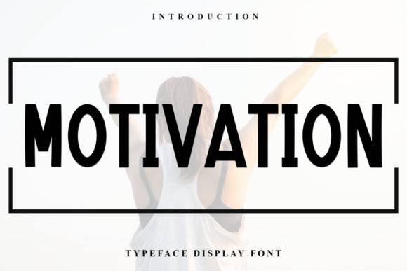 Motivation: A Display Font for Editorial Design and Branding