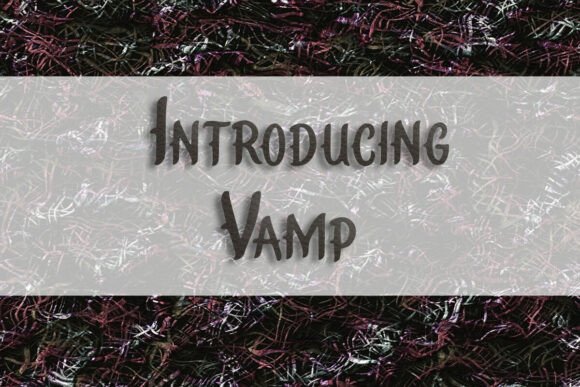 Vamp: A Display Font for Crafters and Product Creators